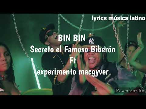 Secreto el Famoso Biberón Ft Experimento Macgyver  BIN BIN  ( lyrics 🇩🇴)