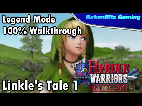 [Walkthru] Hyrule Warriors: Definitive Edition - Legend Mode: Linkle's Tale Mission #1