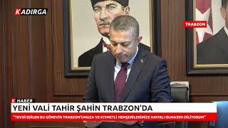 Trabzon'un yeni valisi göreve başladı! | Vali Şahin'den ilk açıklamala