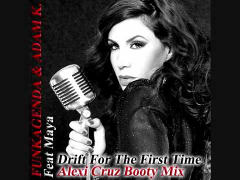 DEMO - Drift For The First Time Alexi Cruz Booty Mix.wmv