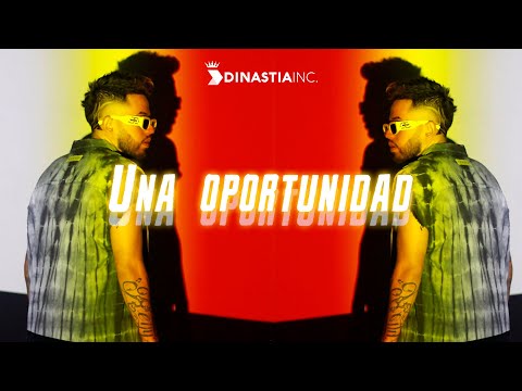 Reijy - Una Oportunidad