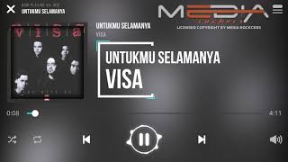 Download lagu VISA ( UNTUK MU SELAMANYA ) HQ QUALITY AUDIO mp3