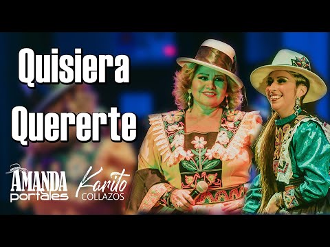 Quisiera quererte (Ayer te vi) - Amanda Portales y Karito Collazos