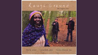 Rough Ground (feat. Shar´Ifa, Stanislav Michalak, Gernot Reetz)