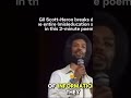 Gil Scott Heron breaks down the entire miseducation system in the 2 min poem🖤✊🏾