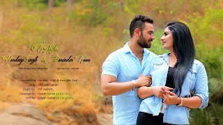 Dil Diya Gallan Pre Wedding Hardeep Singh&amp;Barinder kau