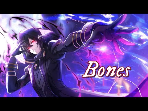 Nightcore - Bones _ Lyrics