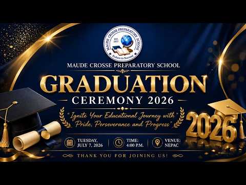 Maude Crosse Preparatory School Graduation Ceremony 2026