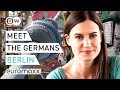 Berlin: 9 reasons why the German capital city isn't very German at all | Meet the Germans