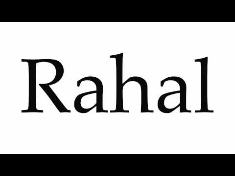 How to Pronounce Rahal