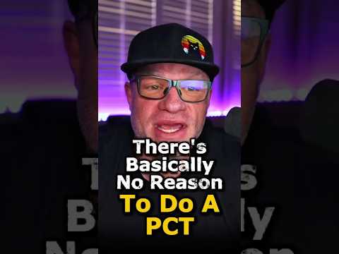 DON'T WASTE YOUR TIME WITH A PCT