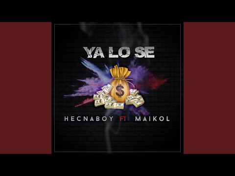 Ya Lo Se