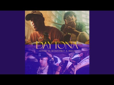 Gotay "El Autentiko", Beéle - Daytona