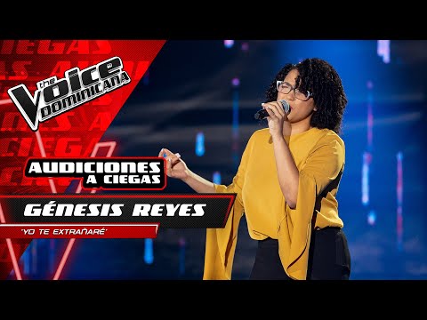Genesis Reyes – "Yo Te Extrañaré" | Audiciones a Ciegas | The Voice Dominicana 2021