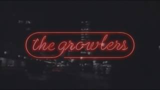 The Growlers - Night Ride (Subtitulada español)