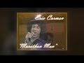 Eric Carmen 'Marathon Man' U.S. TV 1977 (remastered audio)