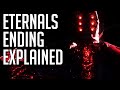 Eternals Ending Explained