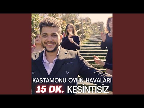 Kastamonulu Olsun / Bahçenizde Gül Var Mı / Ocak Başında / Sarı Yazmalı (Kastamonu Oyun...