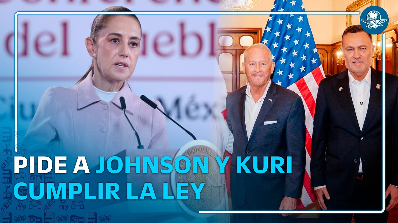 Sheinbaum pide a Mauricio Kuri y Ronald Johnson cumplir la ley en Querétaro