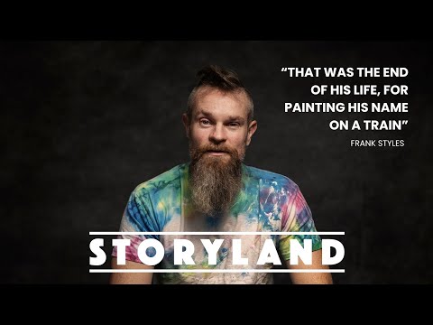 Frank Styles "That was the end of his life, for painting his name on a train"