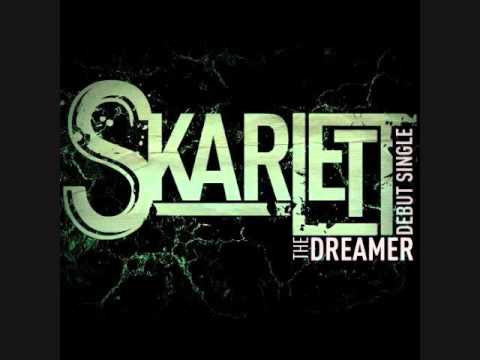Skarlet- The Dreamer