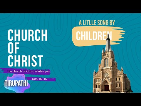 chinari pilalam song by church of christ children #gospelsongs #jesus #church