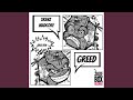 Greed (Original Mix)