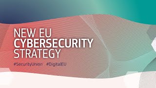 New EU Cybersecurity Strategy