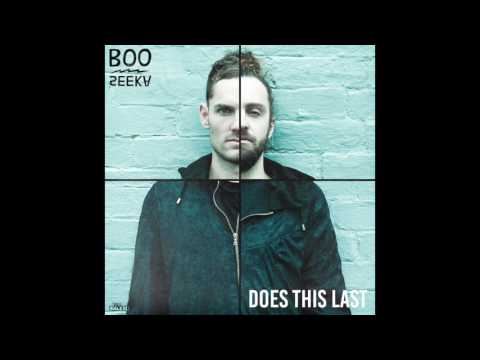 BOO Seeka - Does This Last (AUDIO)