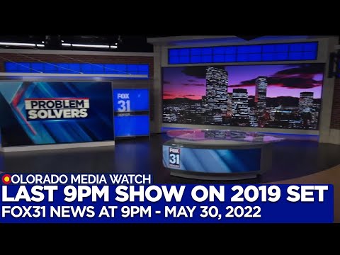 KDVR - FOX31 News at 9PM - Last Evening Show on 2019 Set (Full Show - May 30, 2022)
