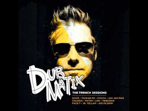Dubmatix - Dub & Ragga (feat. JahJah Man)