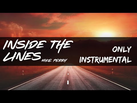 Mike Perry ft. Casso - Inside The lines (Instrumental Version)