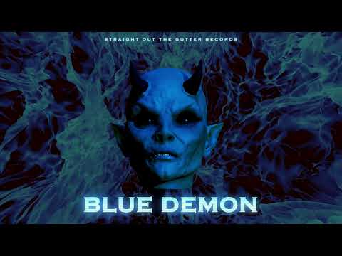 Straight Out The Gutter Records - Blue Demon