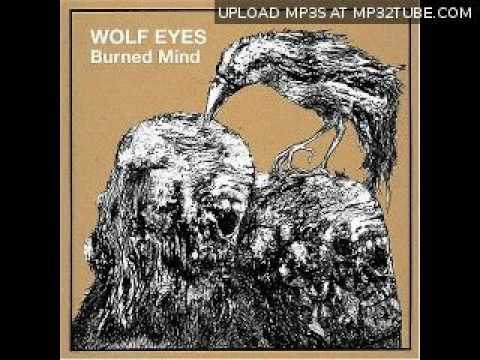 Wolf Eyes - Stabbed In the Face