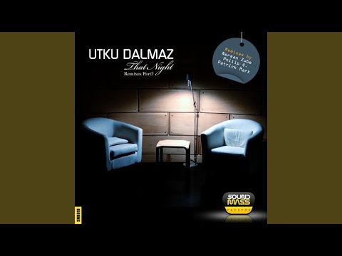 That Night (Phillip O Remix)