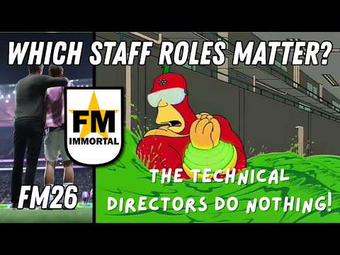 Which Staff Roles Matter Most in Football Manager? #FM26 Tips