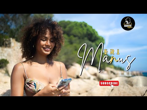 Meri Manus | @MandaniMusicOfficial  New Update! 🎶🔥🎤✨