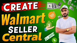 Walmart Seller Central Approval 2024 | Create Walmart Store | How to Sell On Walmart