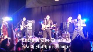 Lucas & the Dynamos - Wash Mashine Boogie - Rockers Reunion 2017