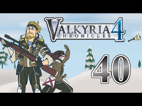 Make Like Hannibal | Valkyria Chronicles 4  | Full Let's Play | Pt. 40