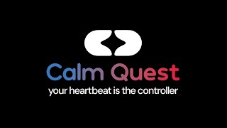 Calm Quest Teaser Trailer