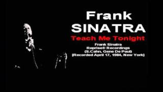 Frank Sinatra - Teach Me Tonight (Reprise® Recordings 1984).mp4