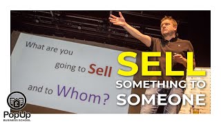Sell Something to Someone | Rebel Business School