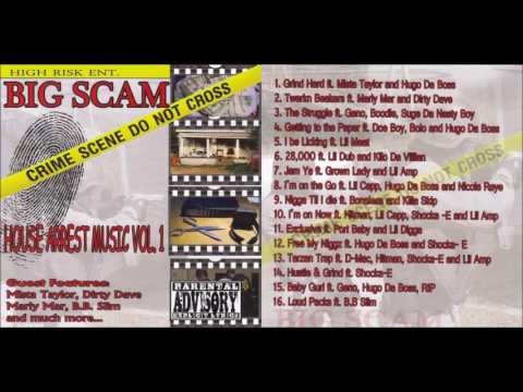 Big Scam - House Arrest Music Vol. 1 2011 FULL CD (CHARLESTON, SC)