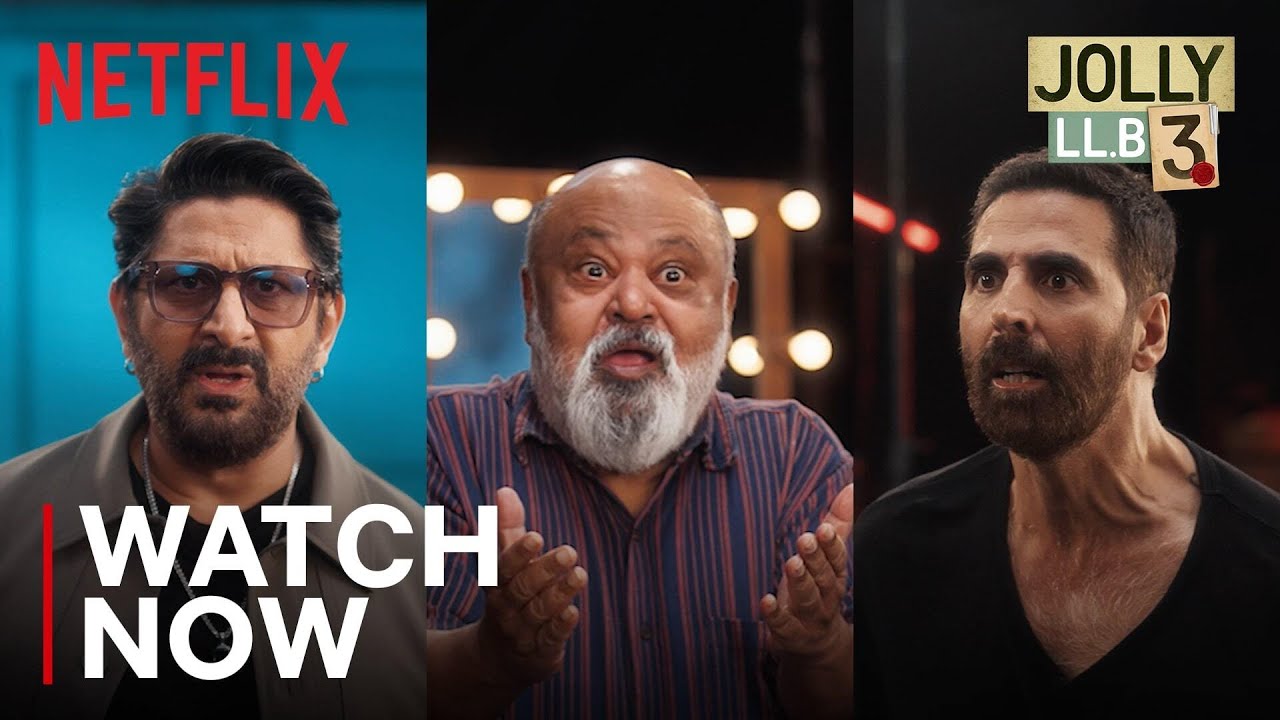 Jolly LLB 3 | Watch Now | Akshay Kumar, Arshad Warsi | Netflix India