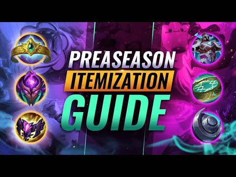 The ONLY Itemization Guide You'll Need for ALL ROLES - Preseason 2022