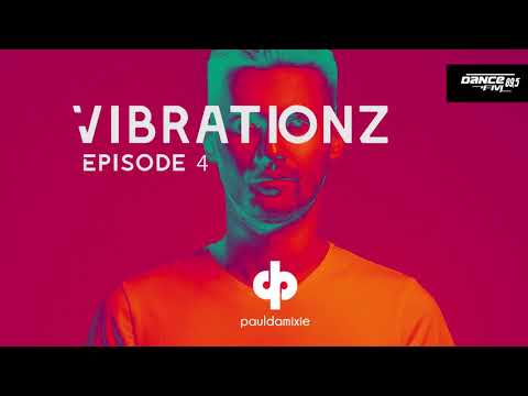 Paul Damixie`s Vibrationz - Episode 4