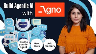 L-15 Build Agentic AI with Agno using Tools, Agents and Memory in hindi