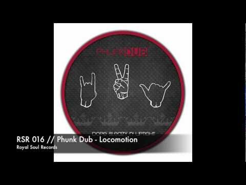 RSR 016 // Phunk Dub - Locomotion