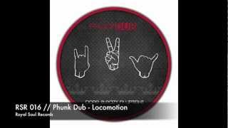 RSR 016 // Phunk Dub - Locomotion
